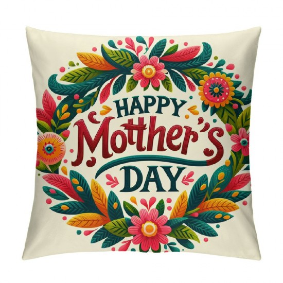  Happy Mother's Day Pillow Cover Decorative Pillow Covers Best Wishes Cushion Cover for Women Gift Home Sofa Car